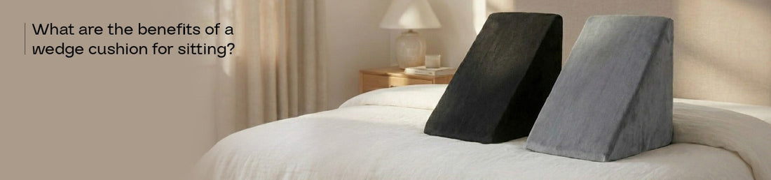 What Are the Benefits of a Wedge Cushion for Sitting?