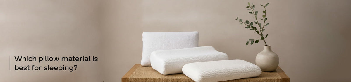 Which Pillow Material Is the Best Pillow for Sleeping?